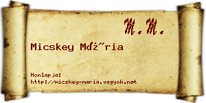 Micskey Mária névjegykártya